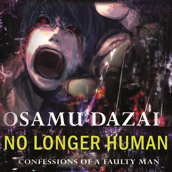No Longer Human. Confessions Of A Faulty Man - cover