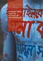 Lived Religion and the Politics of In Tolerance