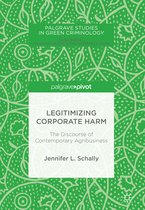 Legitimizing Corporate Harm