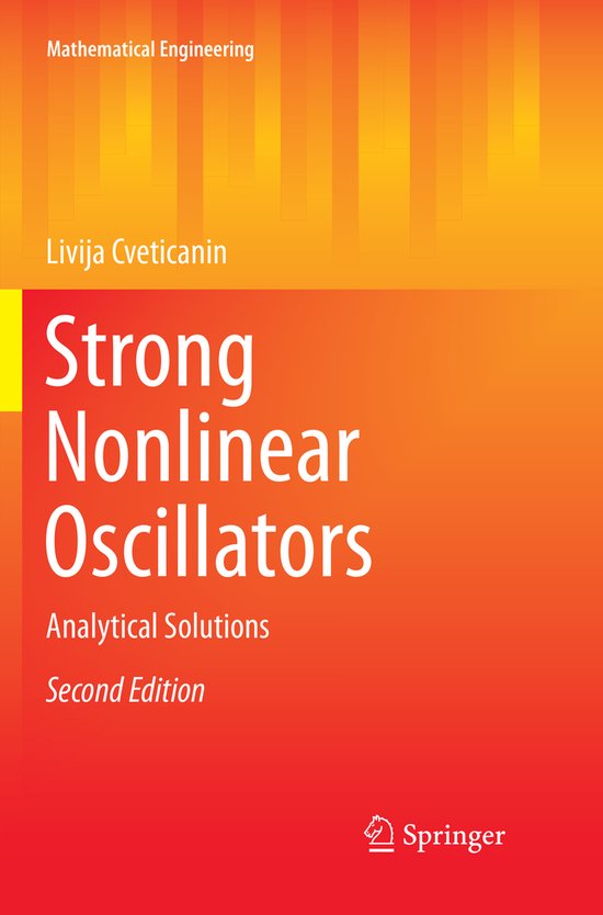 Mathematical Engineering- Strong Nonlinear Oscillators | 9783319864846 ...