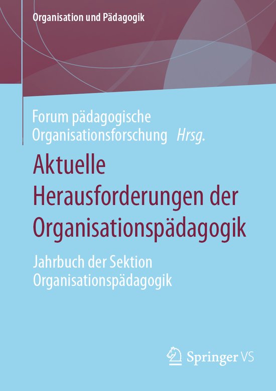 Organisation und Pädagogik36- Aktuelle Herausforderungen de ... - cover