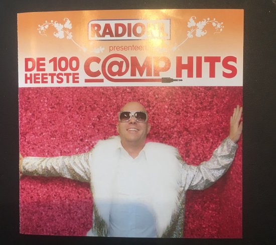 100 Heetste Camp Hits - Radion NL- 5 Dubbel Cd