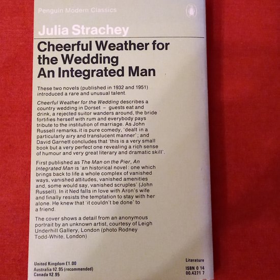 Cheerful weather for the wedding and An integrated man, Julia Strachey