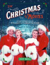 Turner Classic Movies - Christmas in the Movies (Revised & Expanded Edition)