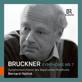 Symphonieorchester Des Bayerischen Rundfunks, Bernard Haitink - Bruckner: Symphony No. 7 (CD)