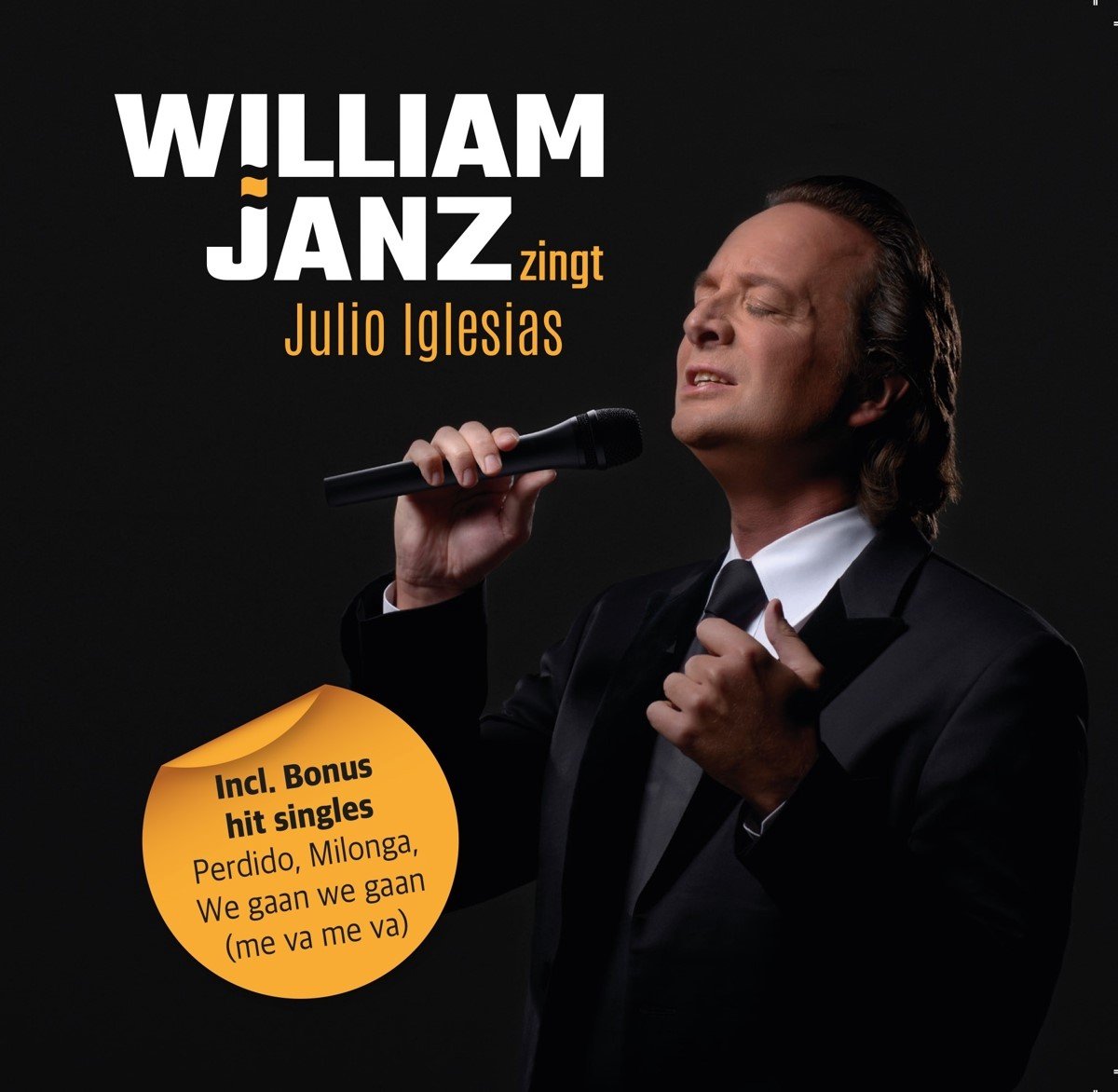 William Janz - William Janz Zingt Julio Iglesias