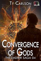 The Dadirri Saga 4 - Convergence of Gods