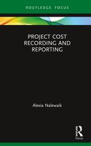 Project Cost Recording and Reporting