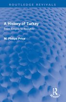 Routledge Revivals-A History of Turkey