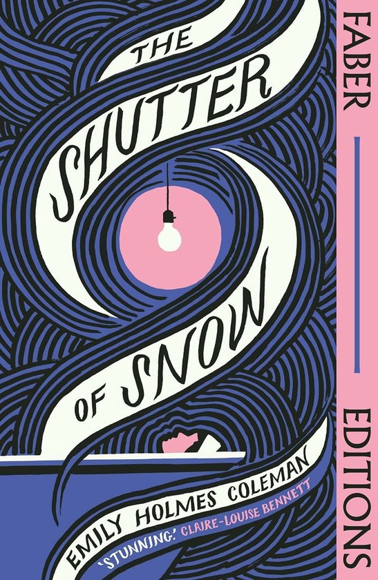 Faber Editions-The Shutter of Snow (Faber Editions) - cover