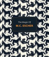 Magic Of M C Escher