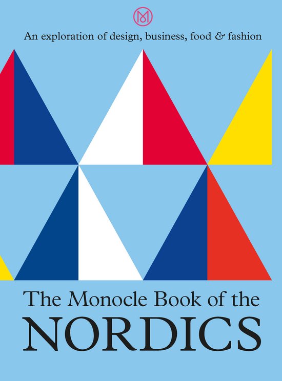 The Monocle Book of the Nordics - cover