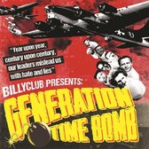 Billy Club - Generation Time Bomb (CD)