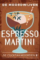 De cocktailmoorden 2 - Espresso Martini
