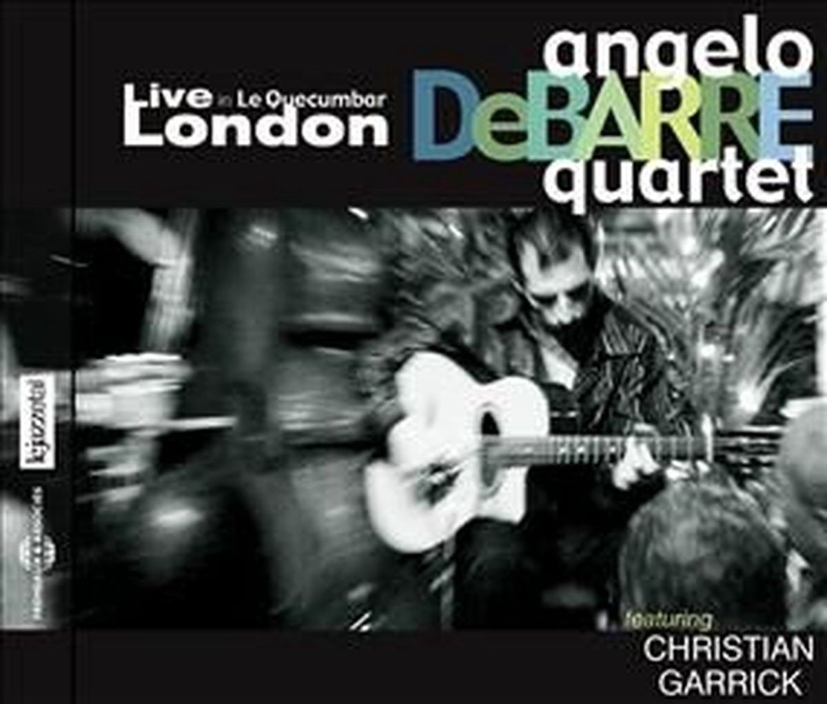 Angelo Debarre Quartet - Live At Le Quecumbar London (CD)