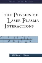 Physics Of Laser Plasma Interactions