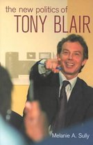 The New Politics of Tony Blair