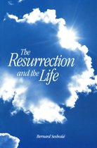 Resurrection And The Life