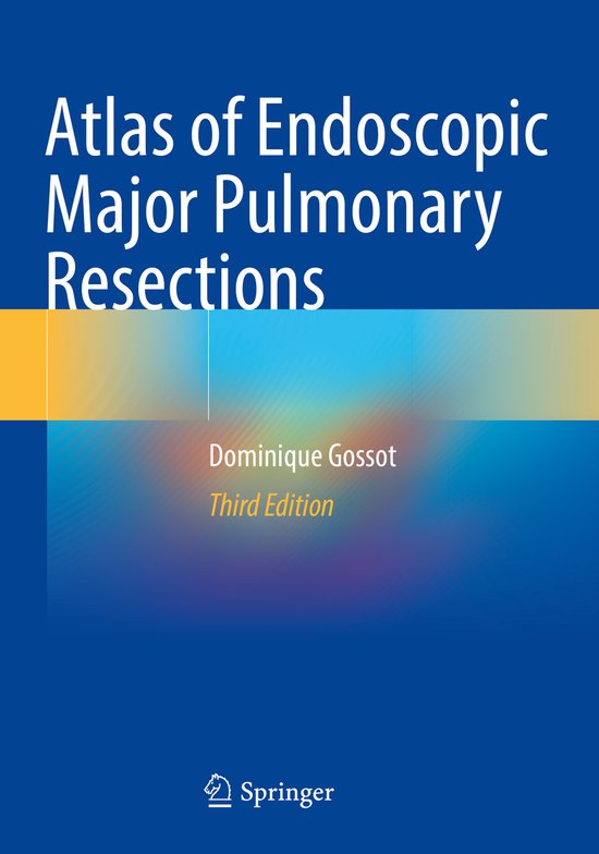 Atlas of Endoscopic Major Pulmonary Resections - cover