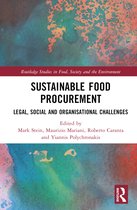 Routledge Studies in Food, Society and the Environment- Sustainable Food Procurement