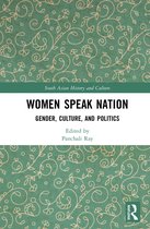 South Asian History and Culture- Women Speak Nation