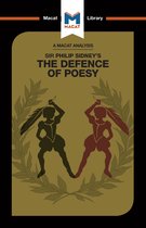 The Macat Library-An Analysis of Sir Philip Sidney's The Defence of Poesy