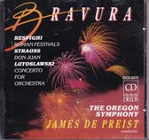 Bravura - Ottorino Respigh, Richard Strauss, Witold Lutoslawski - The Oregon Symphony o.l.v. James de Preist