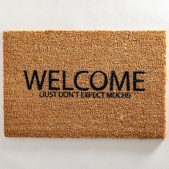MadDeco - deurmat - Welcome just don't expect much - kokosvezel - 60x40 cm