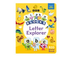 Explorer Board Books- Alphablocks Letter Explorer: A Big Board Book