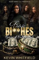Trap Bitches: Game of Entrapment