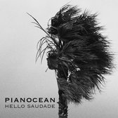 Pianocean - Hello Saudade (CD)