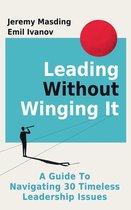 Leading Without Winging It