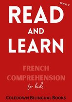 Read and Learn Book 2: French Comprehension for Kids