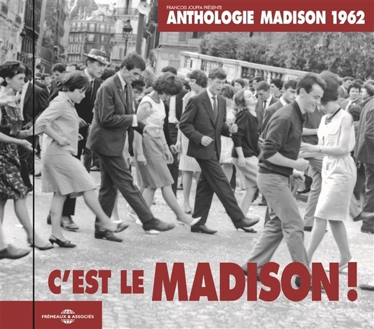 Various Artists - C'Est Le Madison! (Anthologie Madison 1962) (CD)