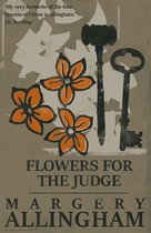 The Albert Campion Mysteries- Flowers for the Judge