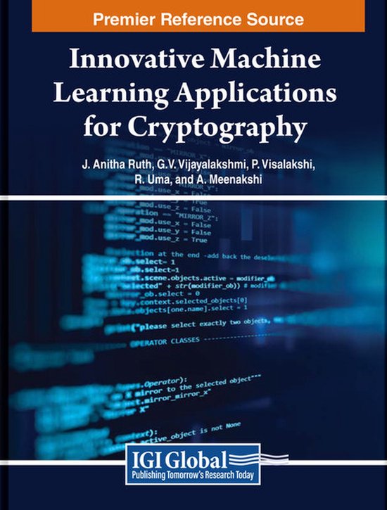 Innovative Machine Learning Applications for Cryptography - cover