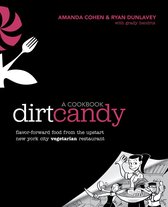 Dirt Candy A Cookbook