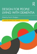 Design Research for Change- Design for People Living with Dementia