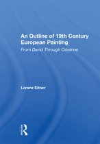 An Outline Of 19th Century European Painting