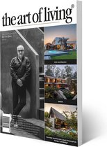 The Art of Living - Magazine - Nederland editie 5 2023 - Tijdschrift voor luxe wonen - Interieur, kunst, architectuur, tuinen en gastronomie