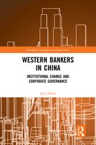 Routledge Contemporary China Series- Western Bankers in China