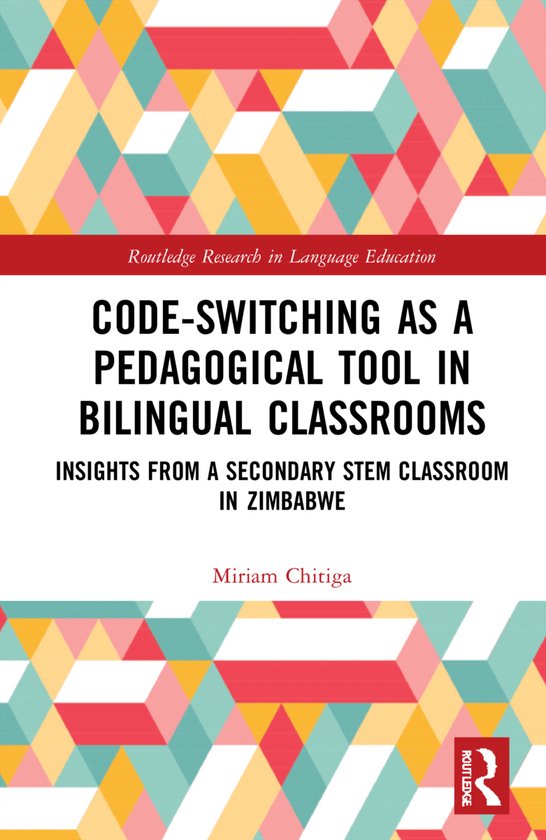 Routledge Research in Language Education- Code-Switching as a ...