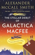 44 Scotland Street Series-The Stellar Debut of Galactica MacFee