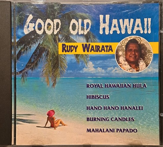 Good old Hawaii - Rudy Wairata - CD
