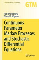 Graduate Texts in Mathematics 299 - Continuous Parameter Markov Processes and Stochastic Differential Equations