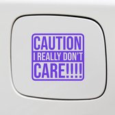 Bumpersticker - I Really Dont Care - 14x12 - Paars