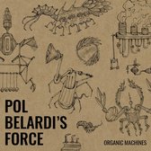 Pol Belardi Trio - Organic Machines (CD)