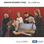 Maryam Akhondy's Paaz - Live At WDR (CD)