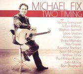 Michael Fix - Two Timing (CD)