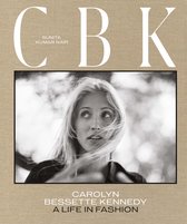 CBK: Carolyn Bessette Kennedy